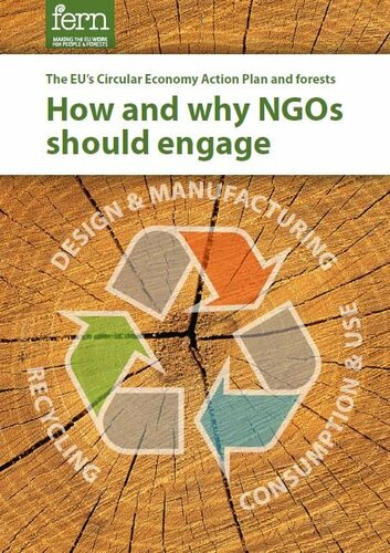 The EU’s Circular Economy Action Plan and forests: How and why NGOs should engage